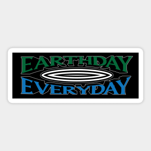 Earthday, Everyday Sticker